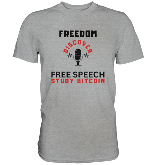 FREEDOM (Mikrofon) DISCOVER FREE SPEECH, STUDY BITCOIN   - Classic Shirt