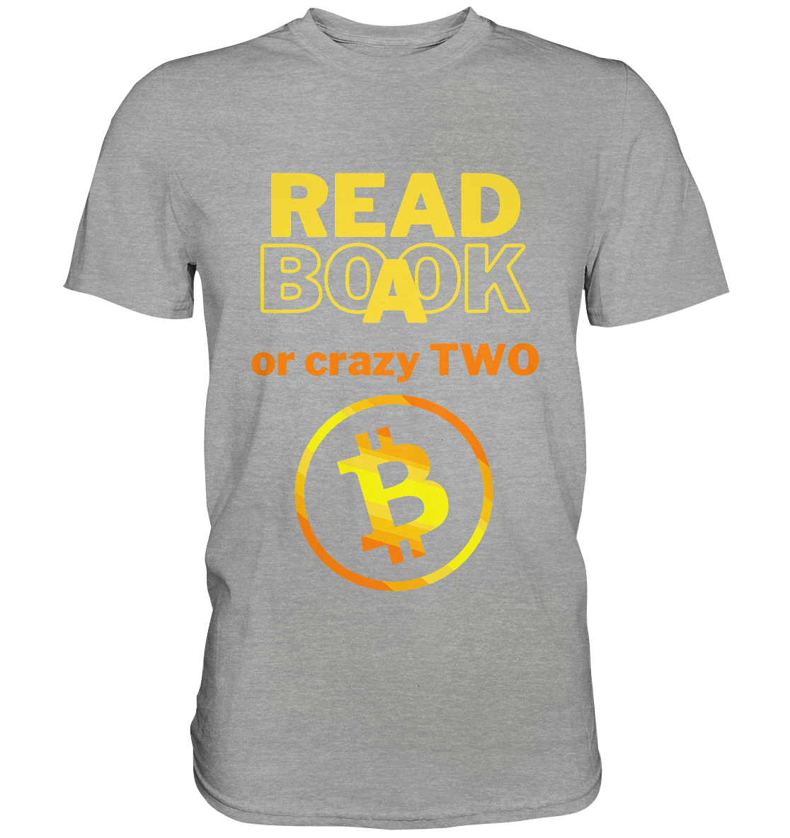 READ A BOOK or CRAZY TWO - (Variante crazy in orange) - Classic Shirt