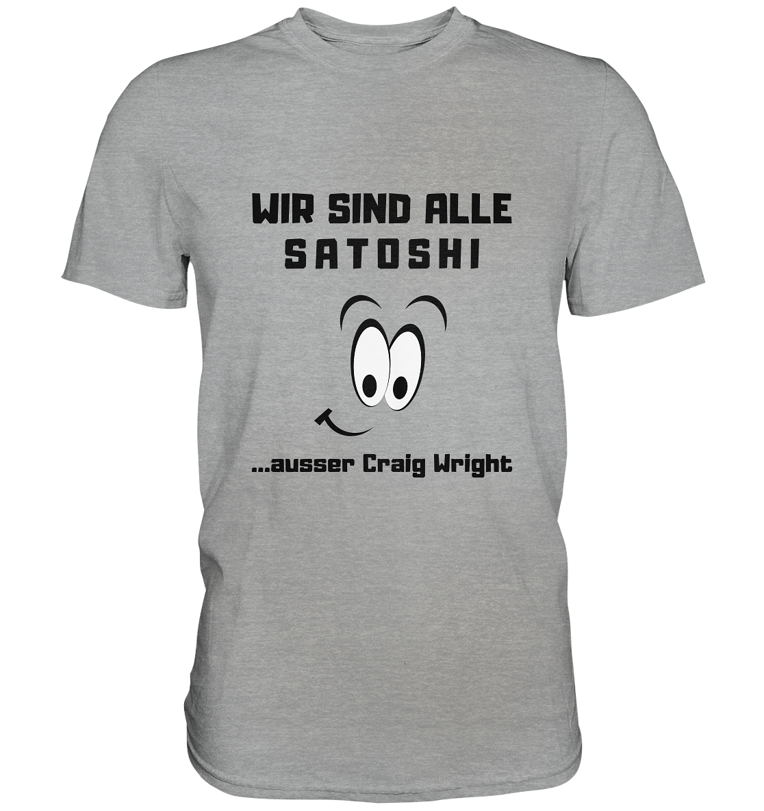 WIR SIND ALLE SATOSHI... ausser Craig White - Classic Shirt