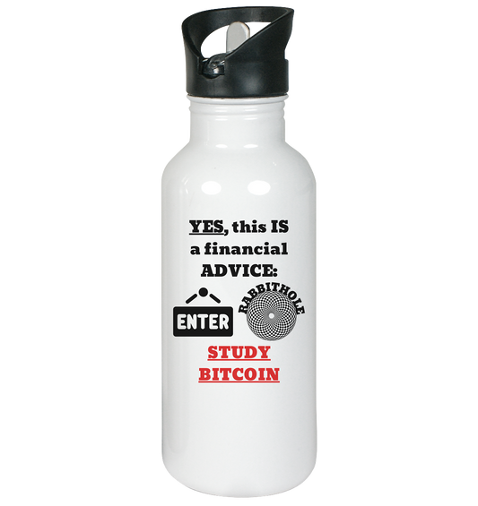 YES this IS a financial ADVICE: ENTER RABBITHOLE (Grafiken) - STUDY BITCOIN  - Edelstahl-Trinkflasche
