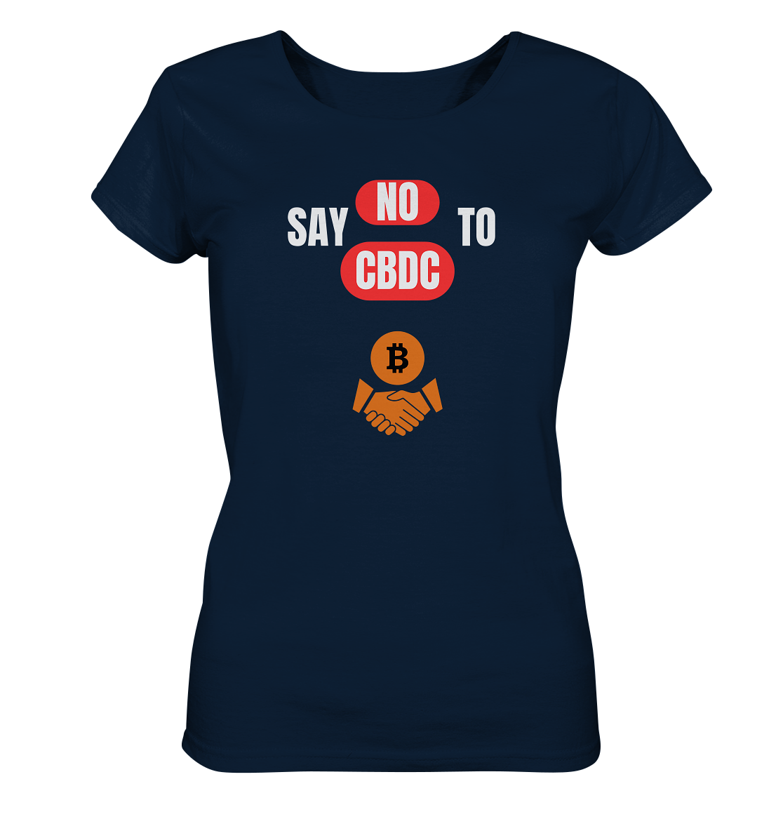 SAY NO TO CBDC - DEFIANCE handshake (Ladies Collection 21% Rabatt bis zum Halving 2024) - Ladies Organic Basic Shirt