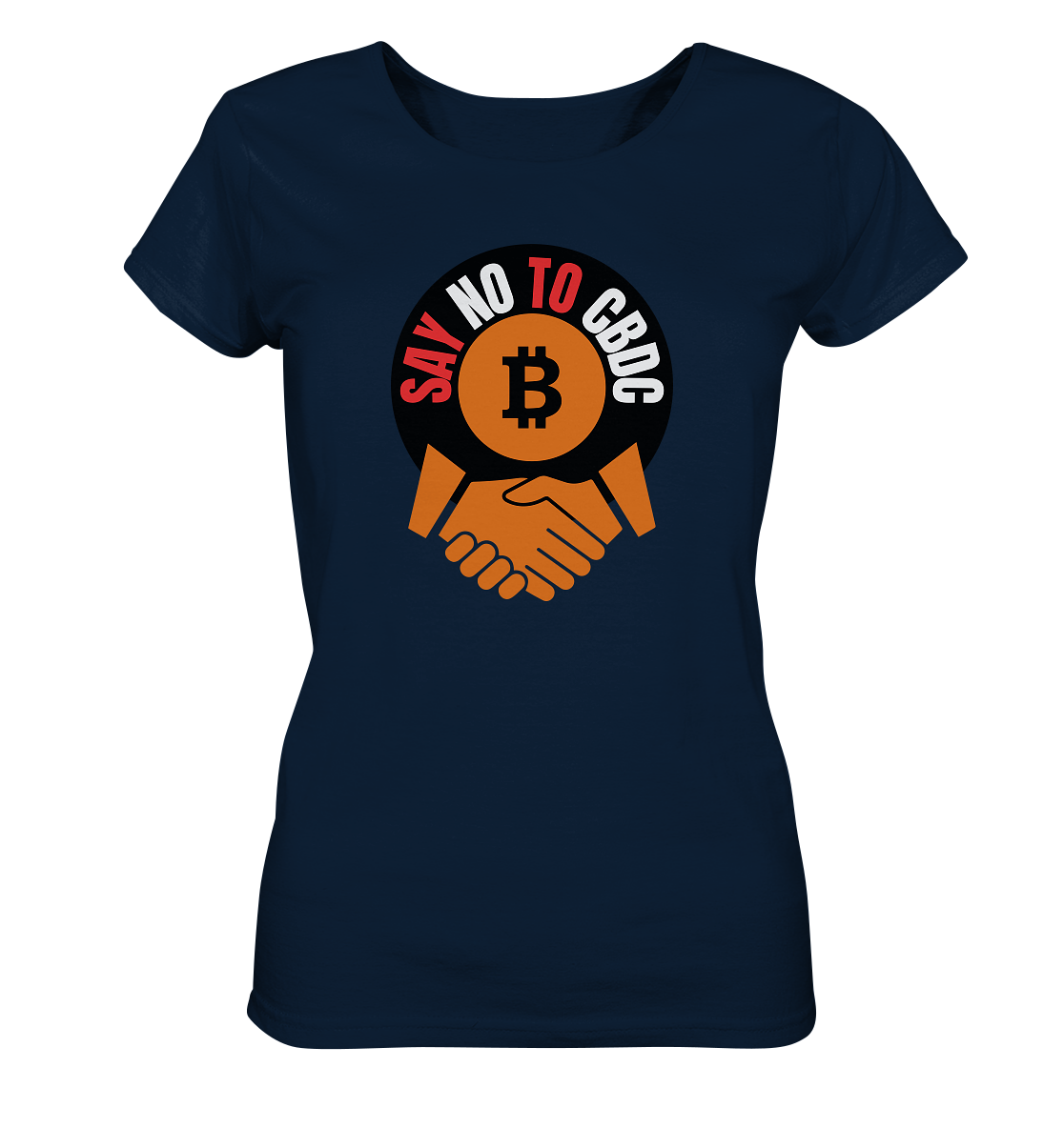 SAY NO TO CBDC - handshake (Ladies Collection 21% Rabatt bis zum Halving 2024)  - Ladies Organic Basic Shirt