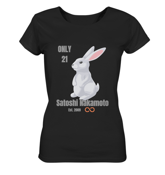 SATOSHI NAKAMOTO Est. 2009 (unendlich) ONLY 21- LADIES COLLECTION 21% automat. Rabatt bis zum Halving 2024  - Ladies Organic Basic Shirt
