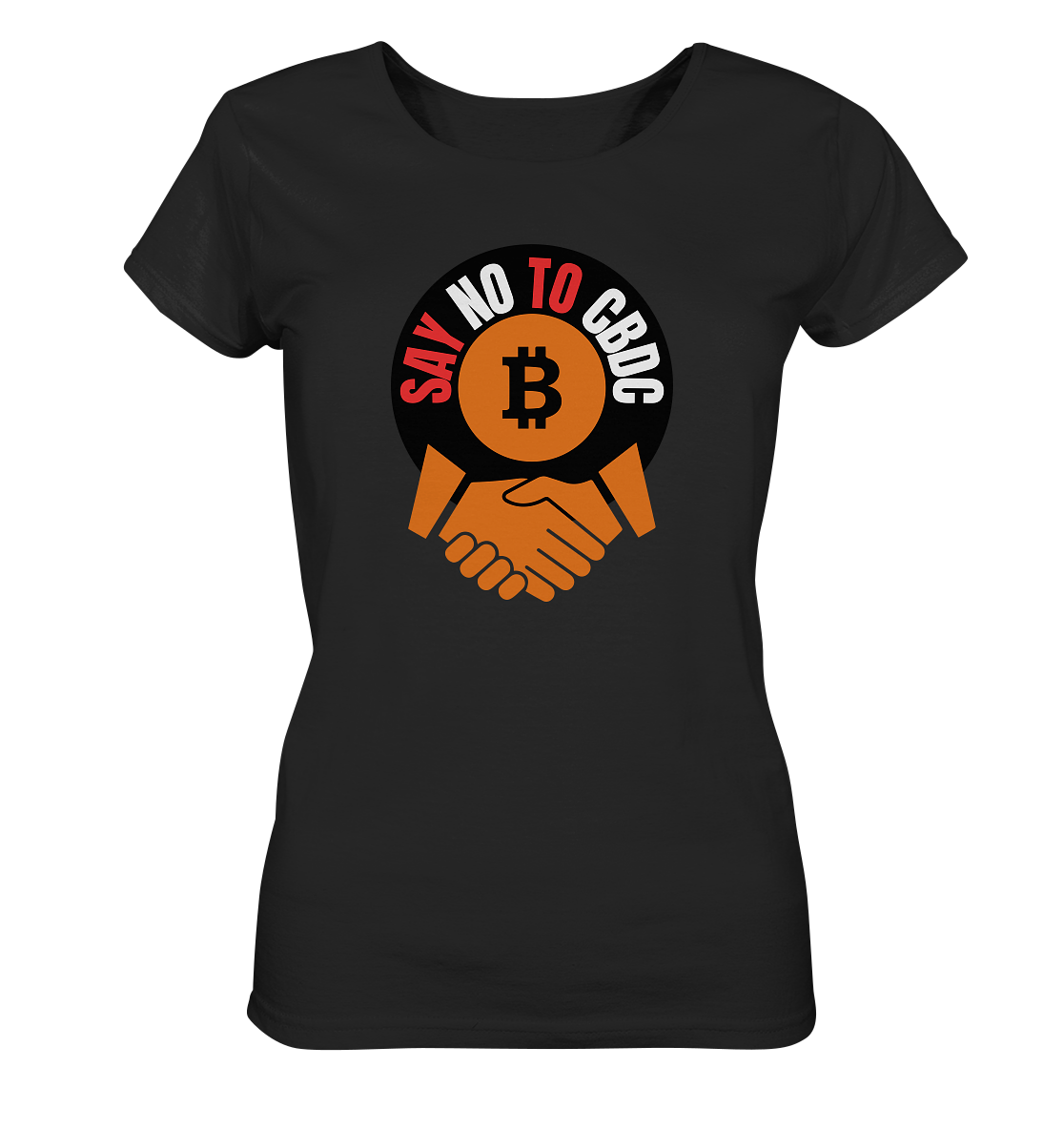 SAY NO TO CBDC - handshake (Ladies Collection 21% Rabatt bis zum Halving 2024)  - Ladies Organic Basic Shirt