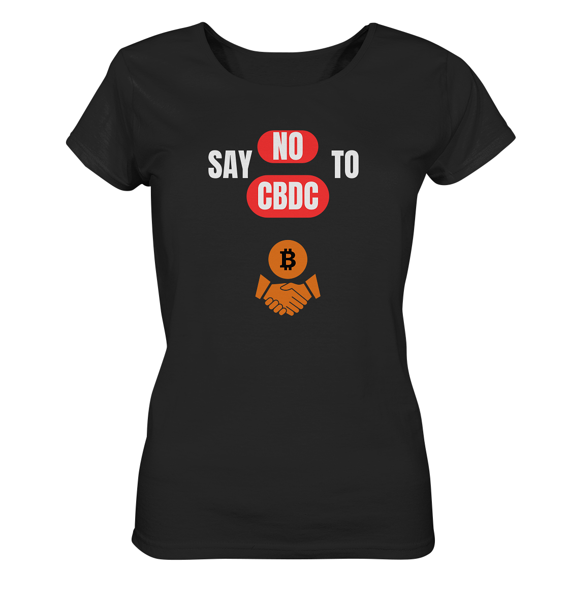 SAY NO TO CBDC - DEFIANCE handshake (Ladies Collection 21% Rabatt bis zum Halving 2024) - Ladies Organic Basic Shirt
