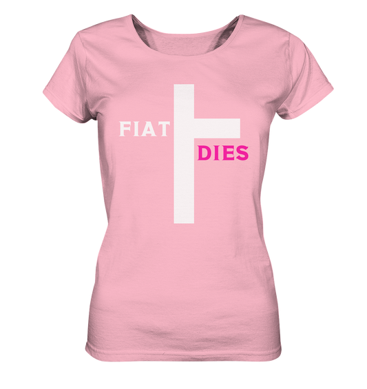 FIAT DIES (weiss / pink) - Ladies Collection  - Ladies Organic Basic Shirt