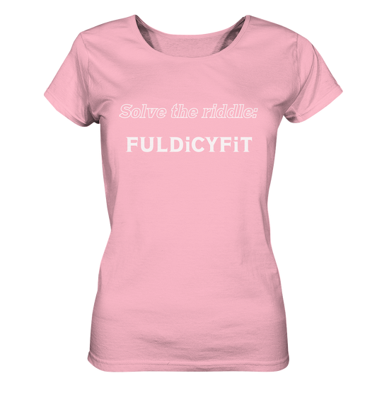SOLVE THE RIDDLE - FULDiCYFiT  (Ladies)  - Ladies Organic Basic Shirt