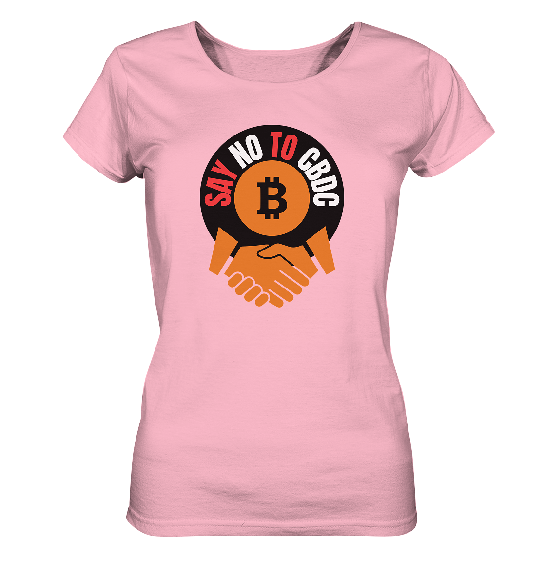 SAY NO TO CBDC - handshake (Ladies Collection 21% Rabatt bis zum Halving 2024)  - Ladies Organic Basic Shirt