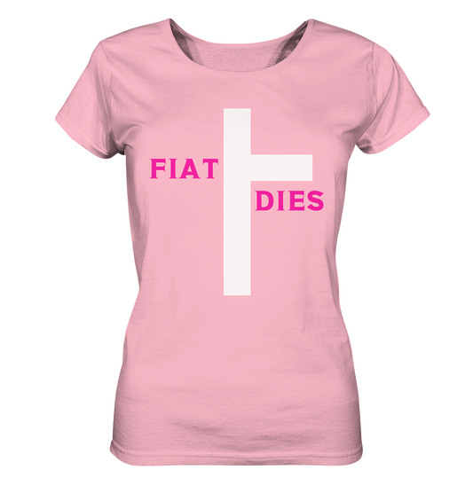 FIAT DIES (pink / pink) - Ladies Collection  - Ladies Organic Basic Shirt