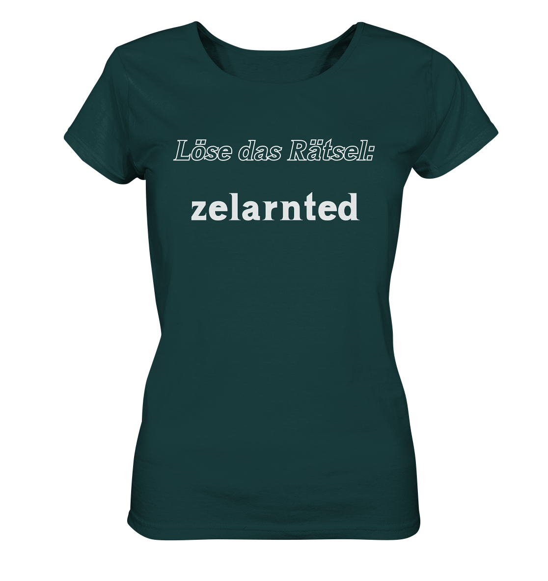 LÖSE DAS RÄTSEL - zelarnted  (Ladies)  - Ladies Organic Shirt