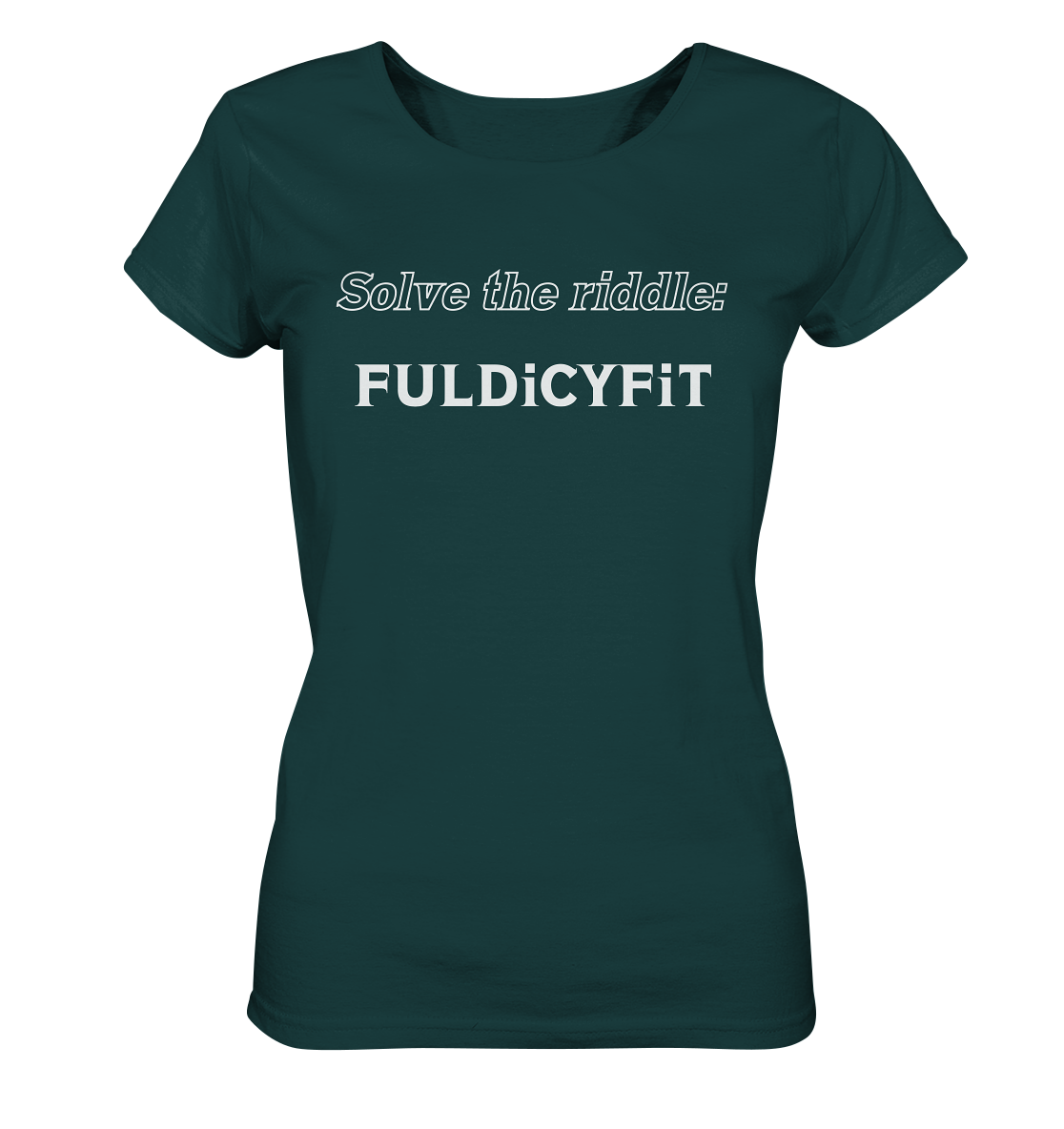 SOLVE THE RIDDLE - FULDiCYFiT  (Ladies)  - Ladies Organic Shirt