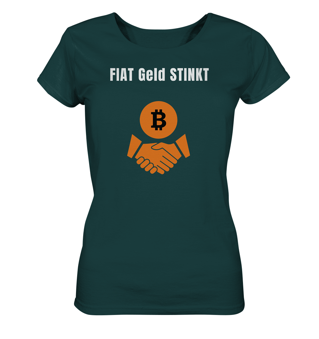 FIAT Geld STINKT (Ladies Collection 21% Rabatt bis zum Halving 2024) - Ladies Organic Shirt