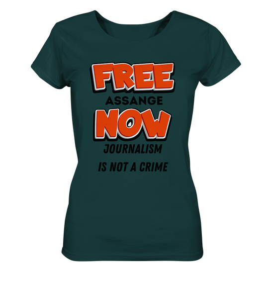 FREE ASSANGE NOW - JOURNALISM IS NOT A CRIME (Ladies Collection 21% Rabatt bis zum Halving 2024)  - Ladies Organic Shirt