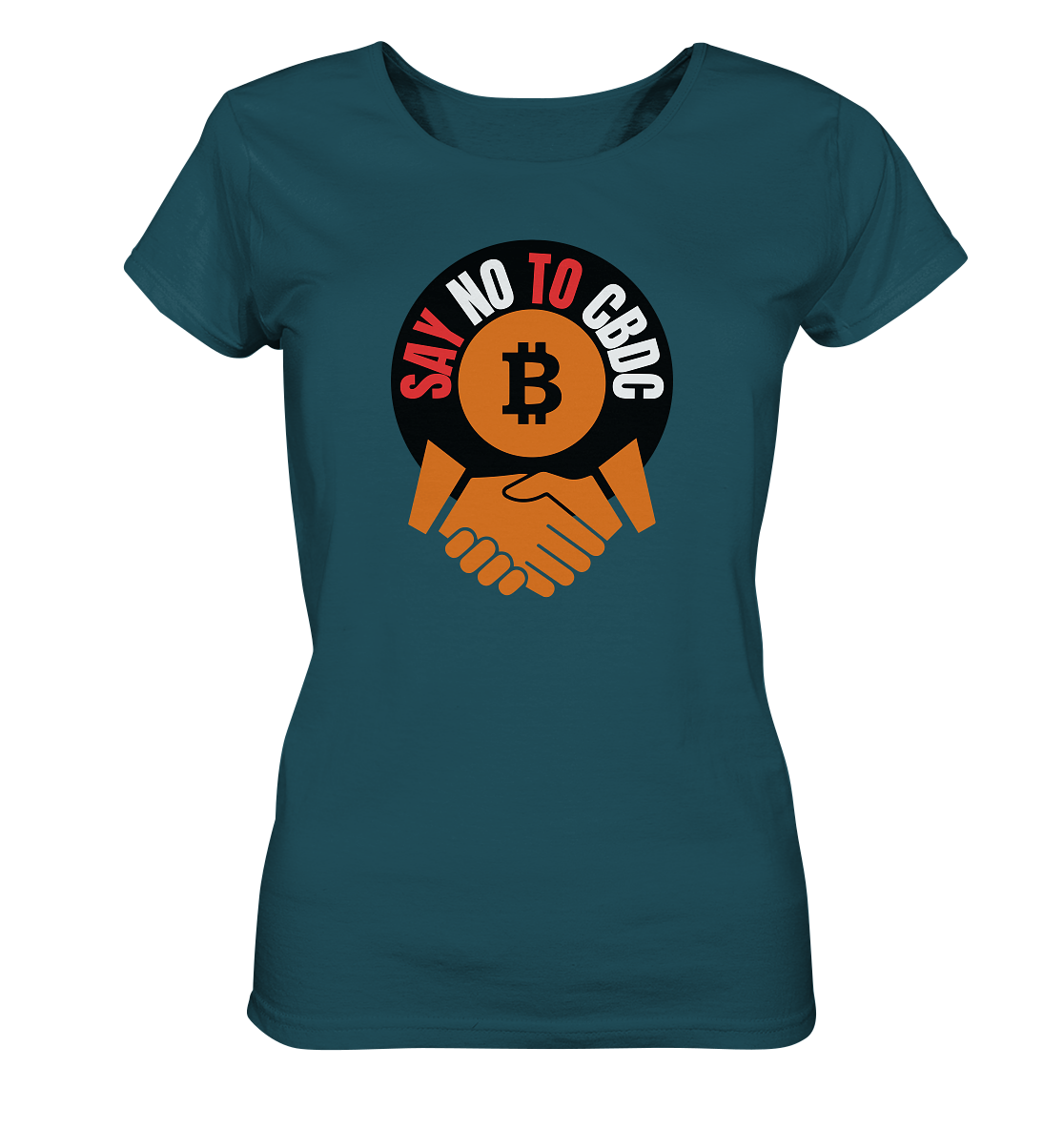 SAY NO TO CBDC - handshake (Ladies Collection 21% Rabatt bis zum Halving 2024)  - Ladies Organic Shirt