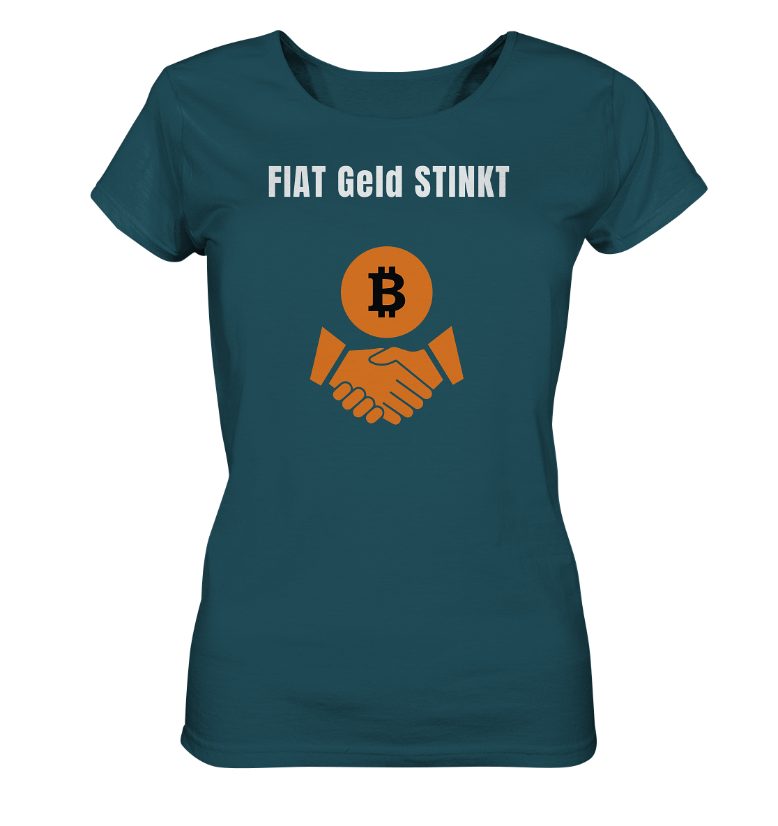 FIAT Geld STINKT (Ladies Collection 21% Rabatt bis zum Halving 2024) - Ladies Organic Shirt