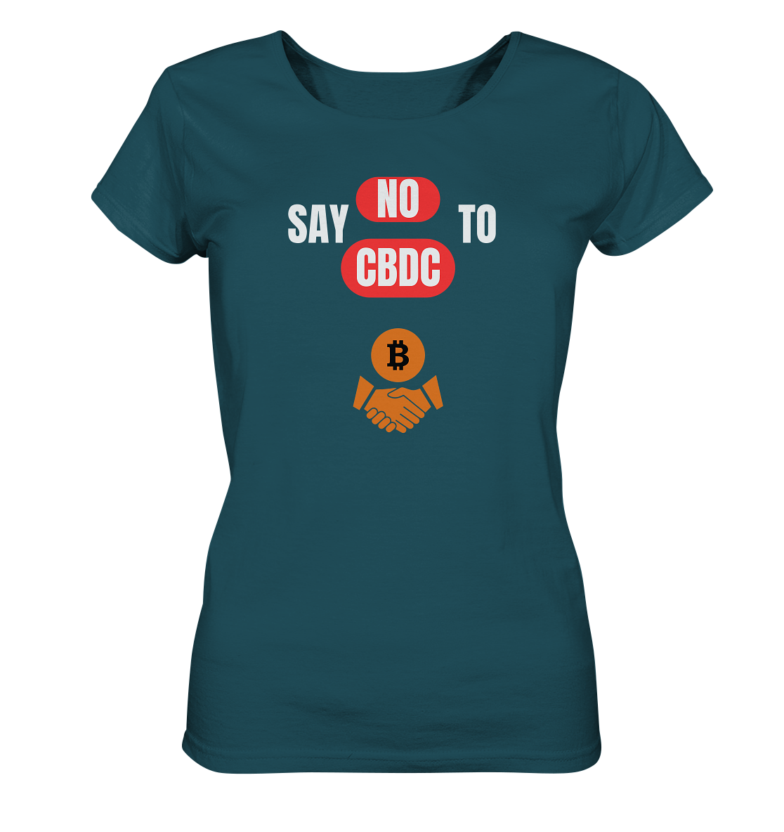 SAY NO TO CBDC - DEFIANCE handshake (Ladies Collection 21% Rabatt bis zum Halving 2024) - Ladies Organic Shirt