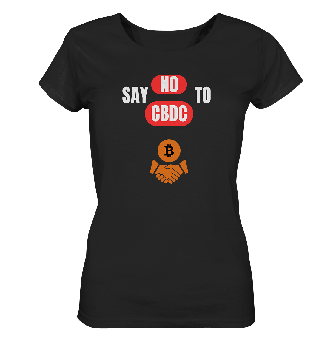 SAY NO TO CBDC - DEFIANCE handshake (Ladies Collection 21% Rabatt bis zum Halving 2024) - Ladies Organic Shirt