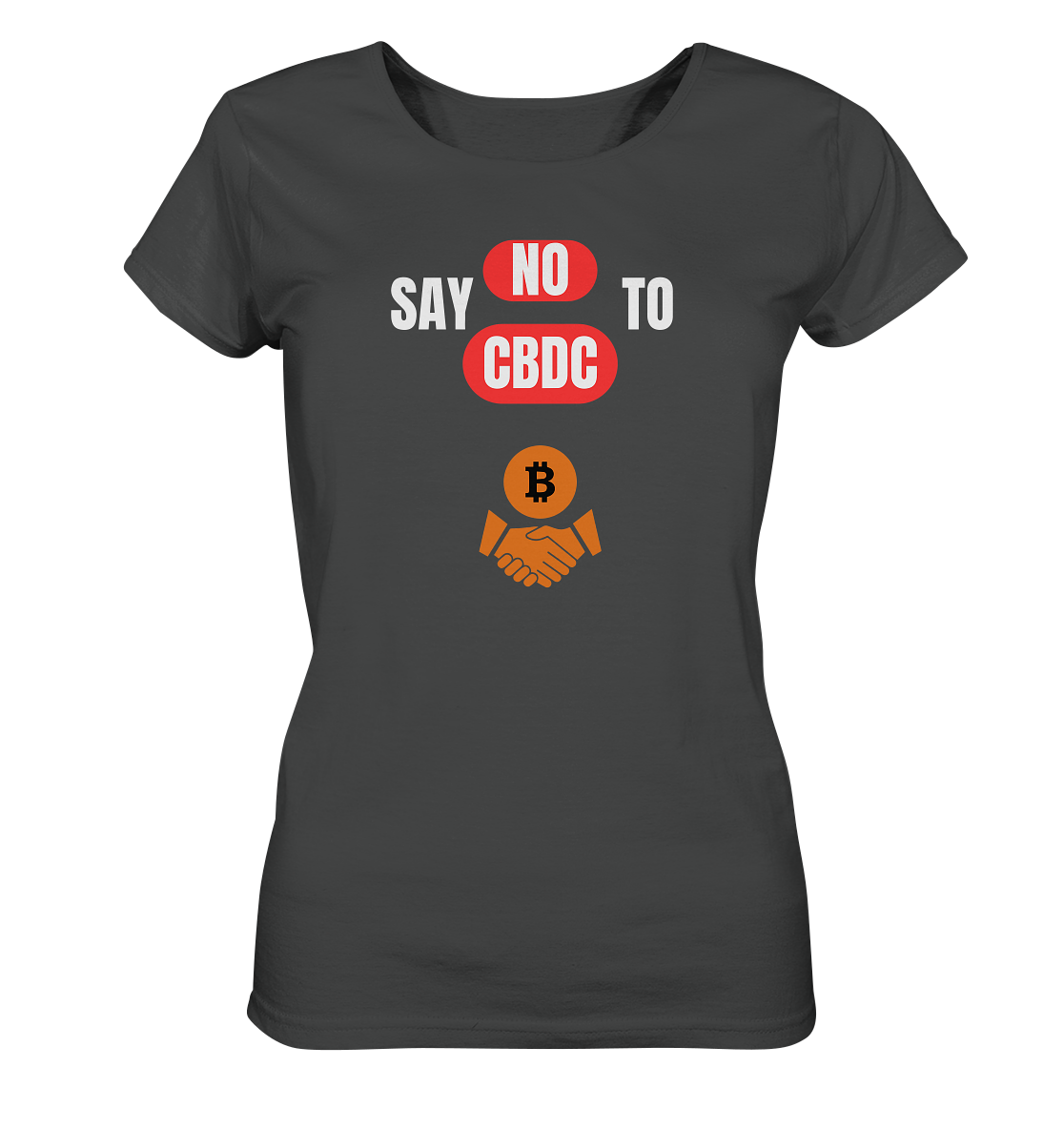 SAY NO TO CBDC - DEFIANCE handshake (Ladies Collection 21% Rabatt bis zum Halving 2024) - Ladies Organic Shirt