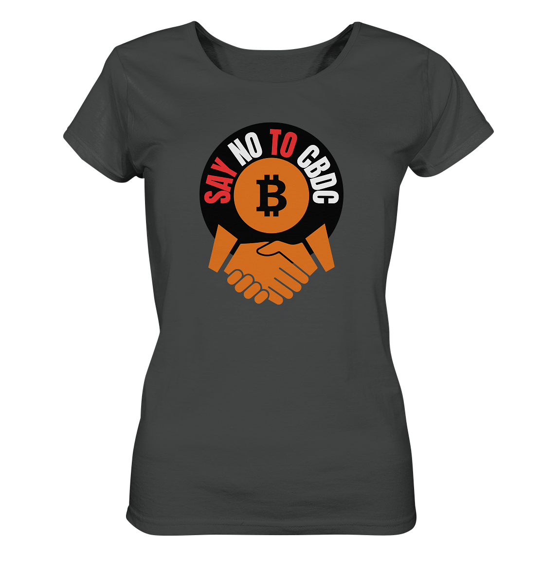 SAY NO TO CBDC - handshake (Ladies Collection 21% Rabatt bis zum Halving 2024)  - Ladies Organic Shirt