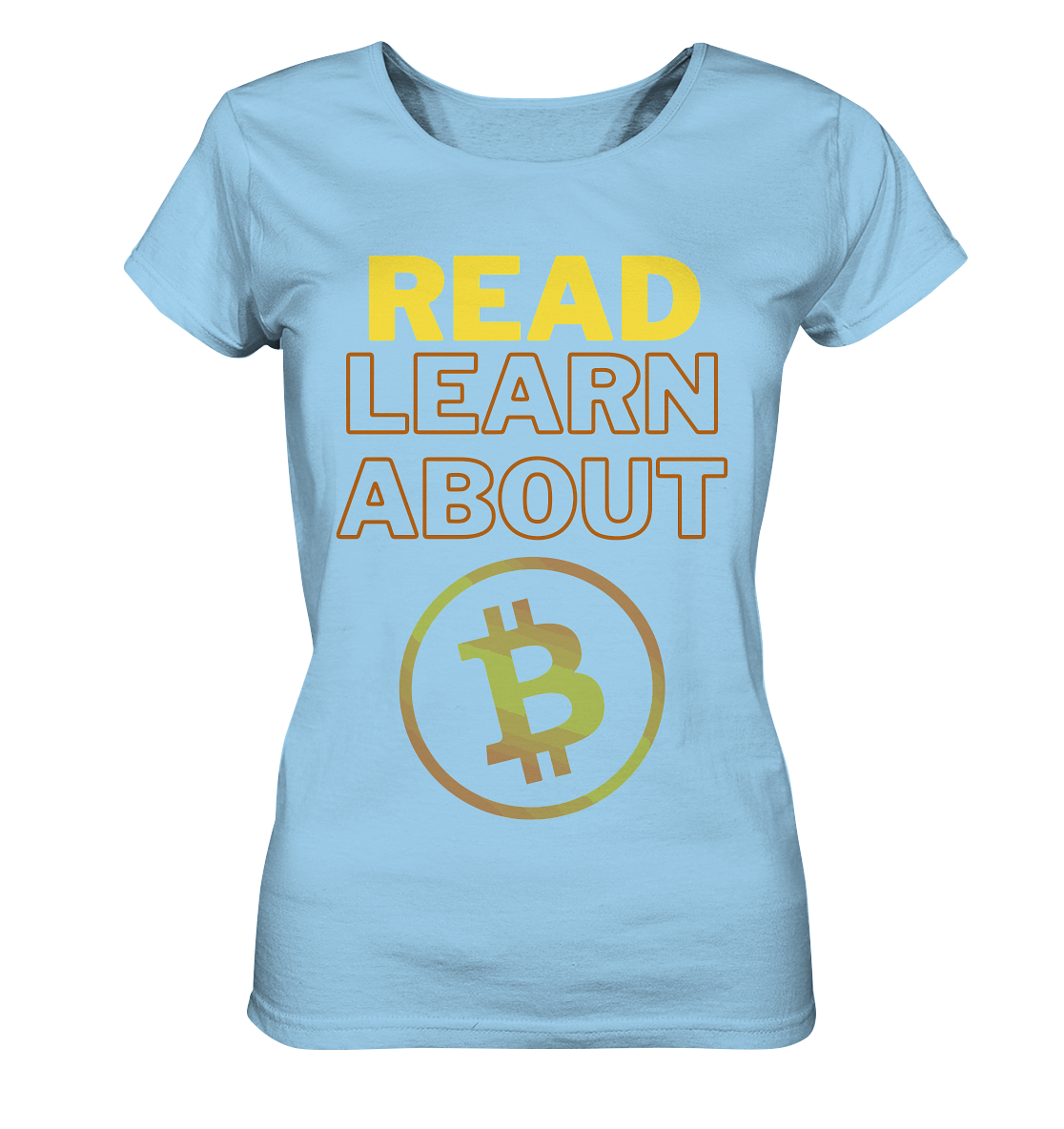 READ - LEARN ABOUT BITCOIN - Ladies Collection - Ladies Organic Shirt