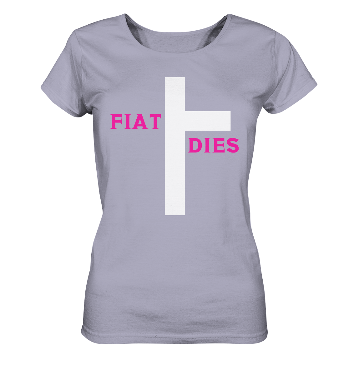 FIAT DIES (pink / pink) - Ladies Collection  - Ladies Organic Shirt