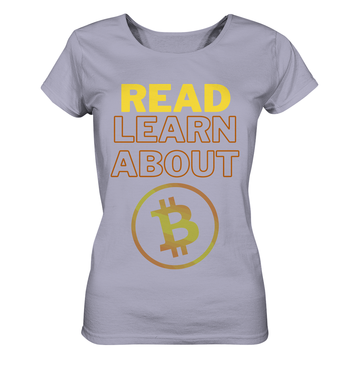 READ - LEARN ABOUT BITCOIN - Ladies Collection - Ladies Organic Shirt