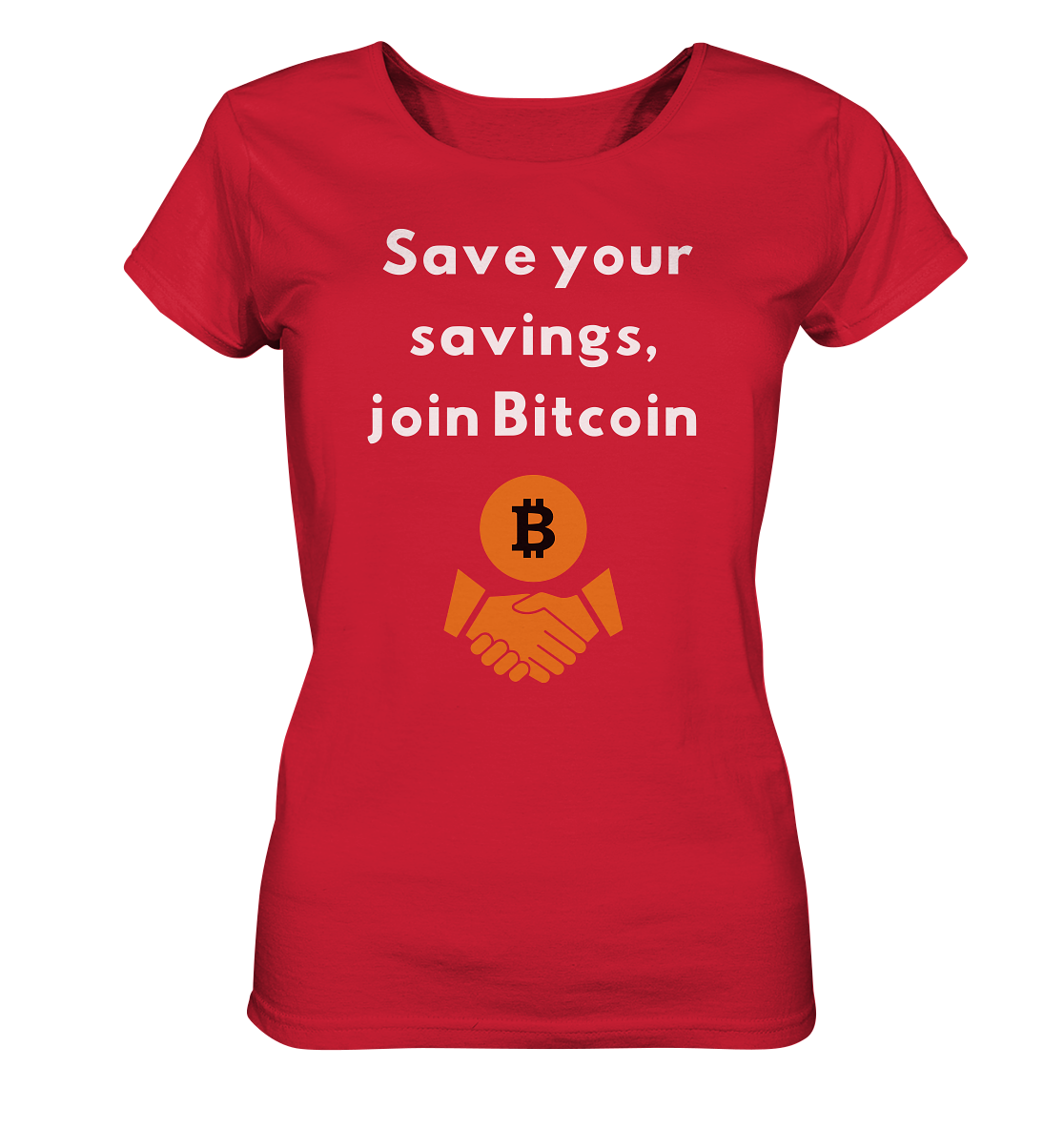 Save your savings join Bitcoin (Ladies Collection 21% Rabatt bis zum Halving 2024) - Ladies Organic Shirt