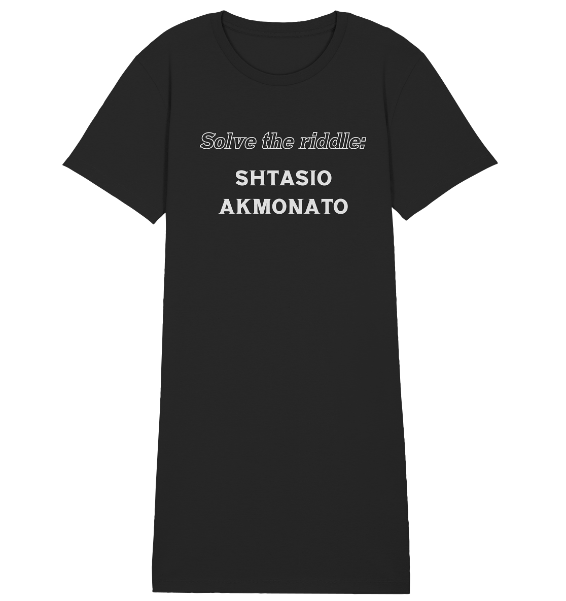 Solve the riddle - SHTASIO AKMONATO - Ladies Organic Shirt Dress