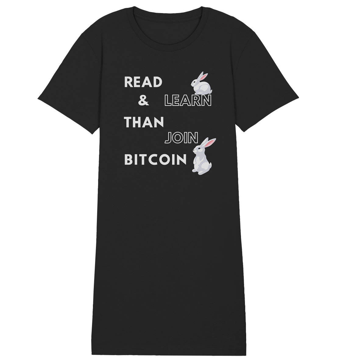 READ & LEARN THAN JOIN BITCOIN - Bunny Version - Ladies Collection  - Ladies Organic Shirt Dress