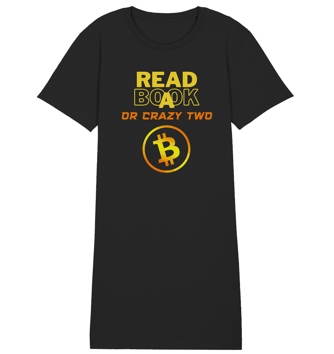 READ A BOOK OR CRAZY TWO - Ladies Collection - Ladies Organic Shirt Dress