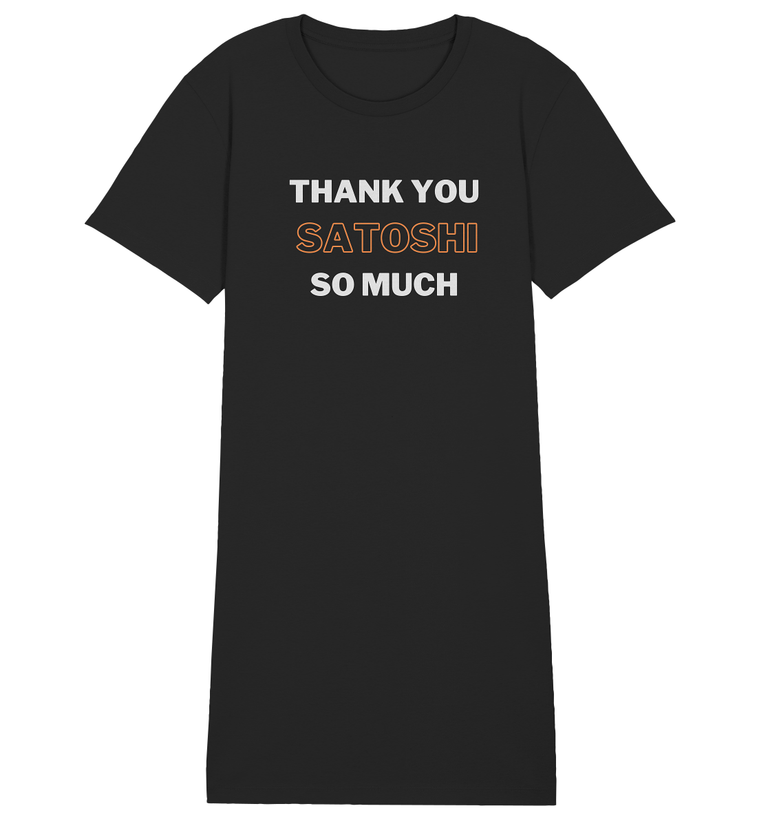 THANK YOU SO MUCH SATOSHI - LADIES COLLECTION 21% automat. Rabatt bis zum Halving 2024 - Ladies Organic Shirt Dress