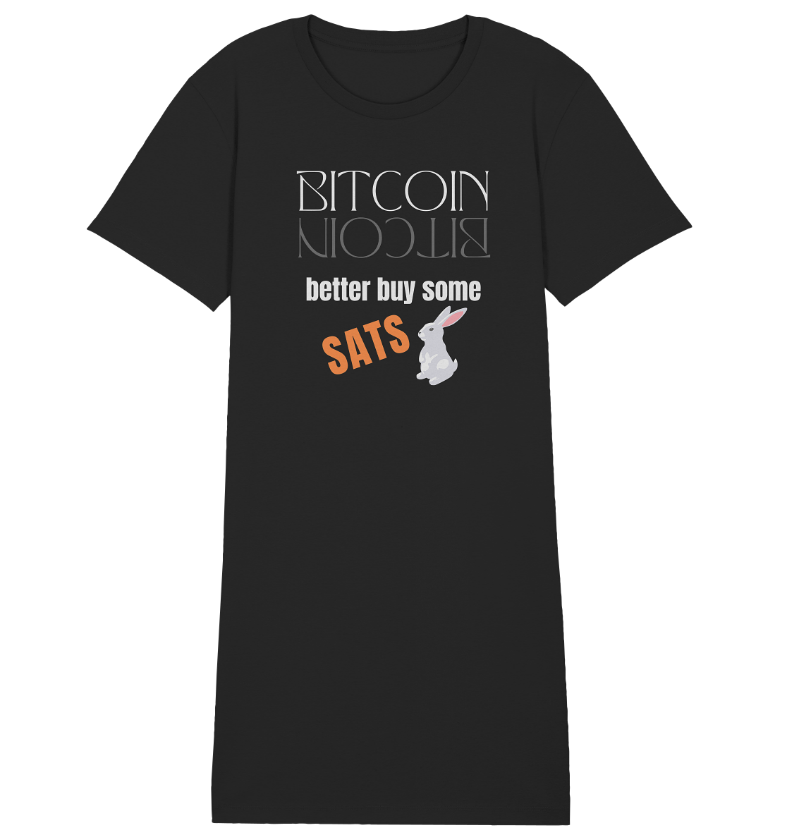 BITCOIN better buy some SATS (Spiegelschrift & Bunny) - LADIES COLLECTION 21% automat. Rabatt bis zum Halving 2024  - Ladies Organic Shirt Dress