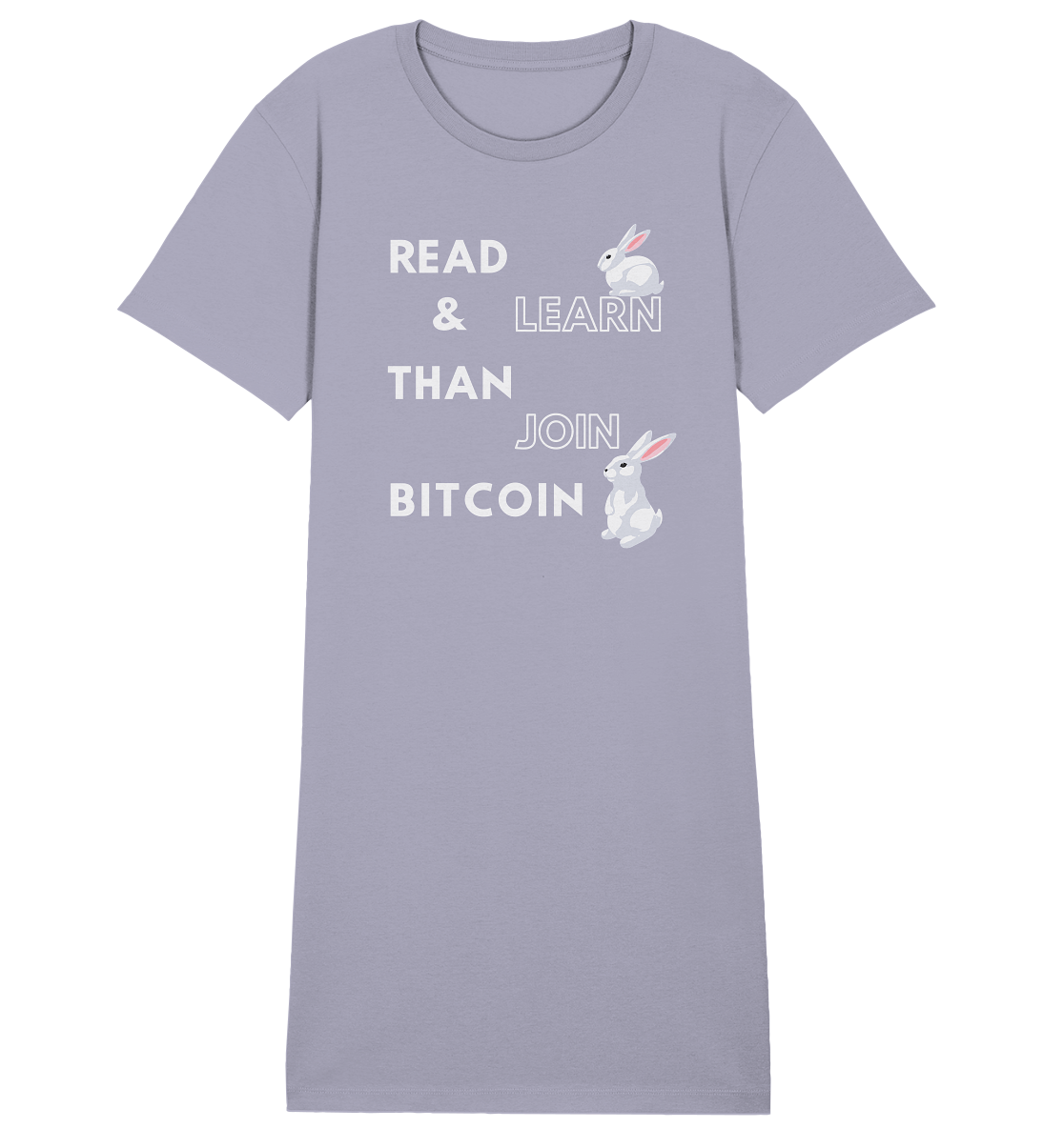 READ & LEARN THAN JOIN BITCOIN - Bunny Version - Ladies Collection  - Ladies Organic Shirt Dress