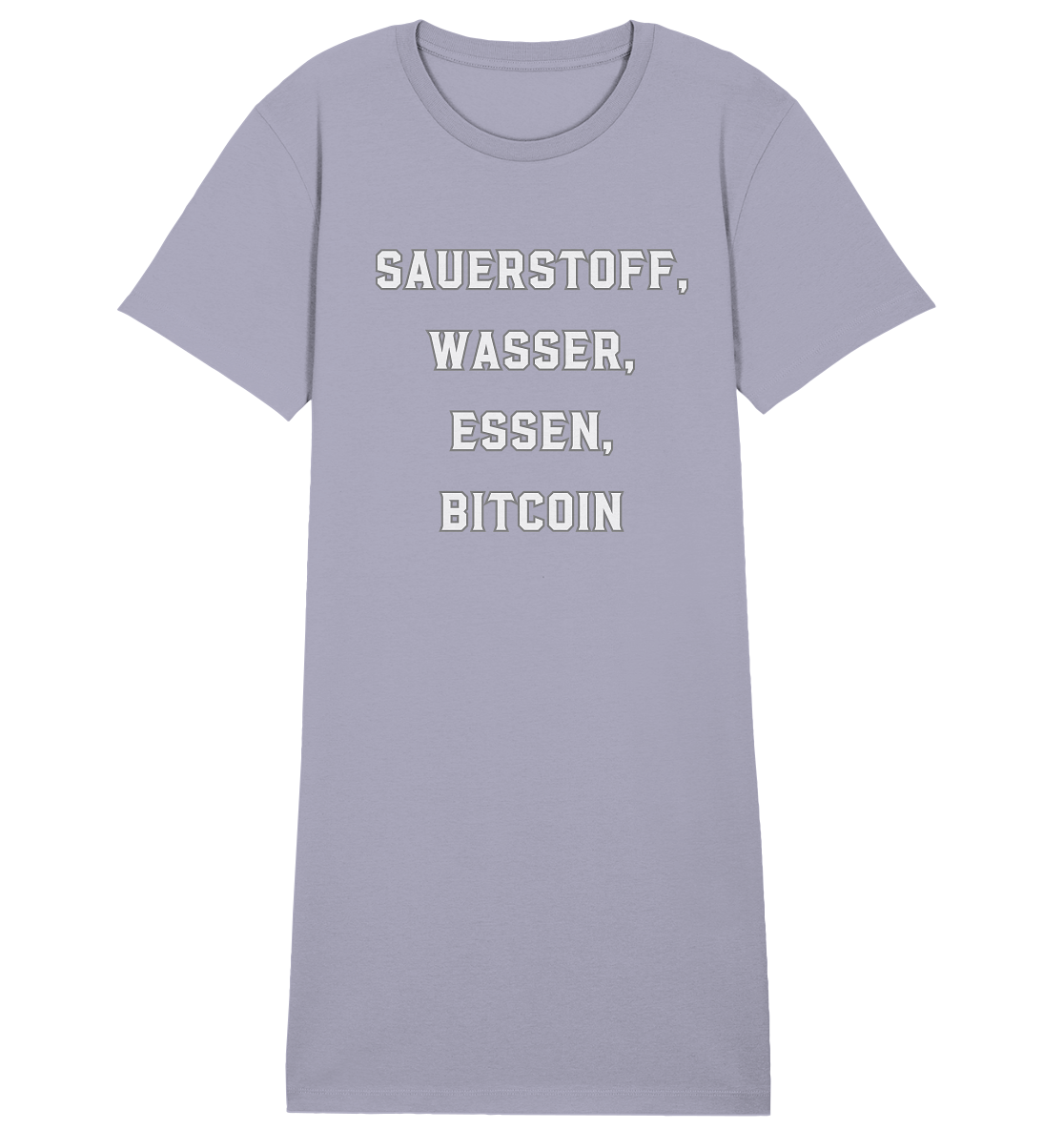 SAUERSTOFF, WASSER, ESSEN, BITCOIN- Ladies Collection   - Ladies Organic Shirt Dress
