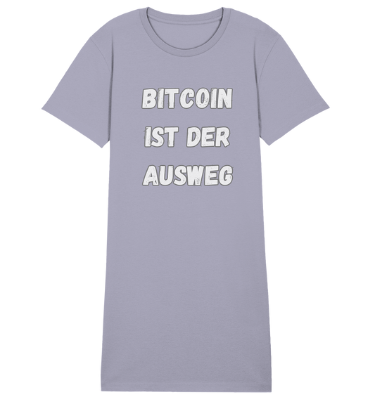 BITCOIN IST DER AUSWEG - LADIES COLLECTION 21% automat. Rabatt bis zum Halving 2024  - Ladies Organic Shirt Dress