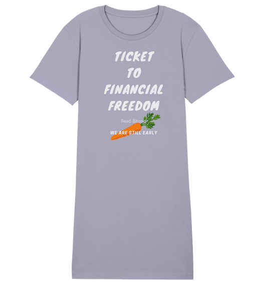 TICKET TO FINANCIAL FREEDOM (Carrot Version) Read Bitcoin - We are still early - LADIES COLLECTION 21% automat. Rabatt bis zum Halving 2024    - Ladies Organic Shirt Dress