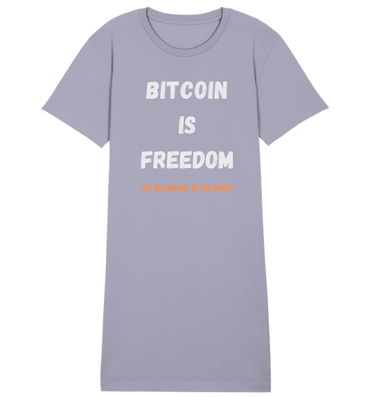 BITCOIN IS FREEDOM - Fix the money, fix the world - LADIES COLLECTION 21% automat. Rabatt bis zum Halving 2024  - Ladies Organic Shirt Dress