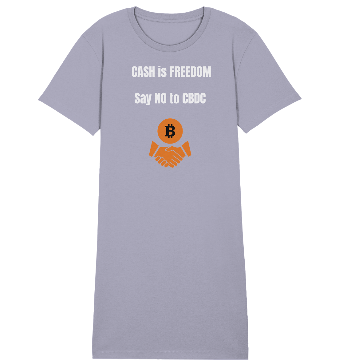 CASH is FREEDOM, Say NO to CBDC (Ladies Collection 21% Rabatt bis zum Halving 2024)  - Ladies Organic Shirt Dress