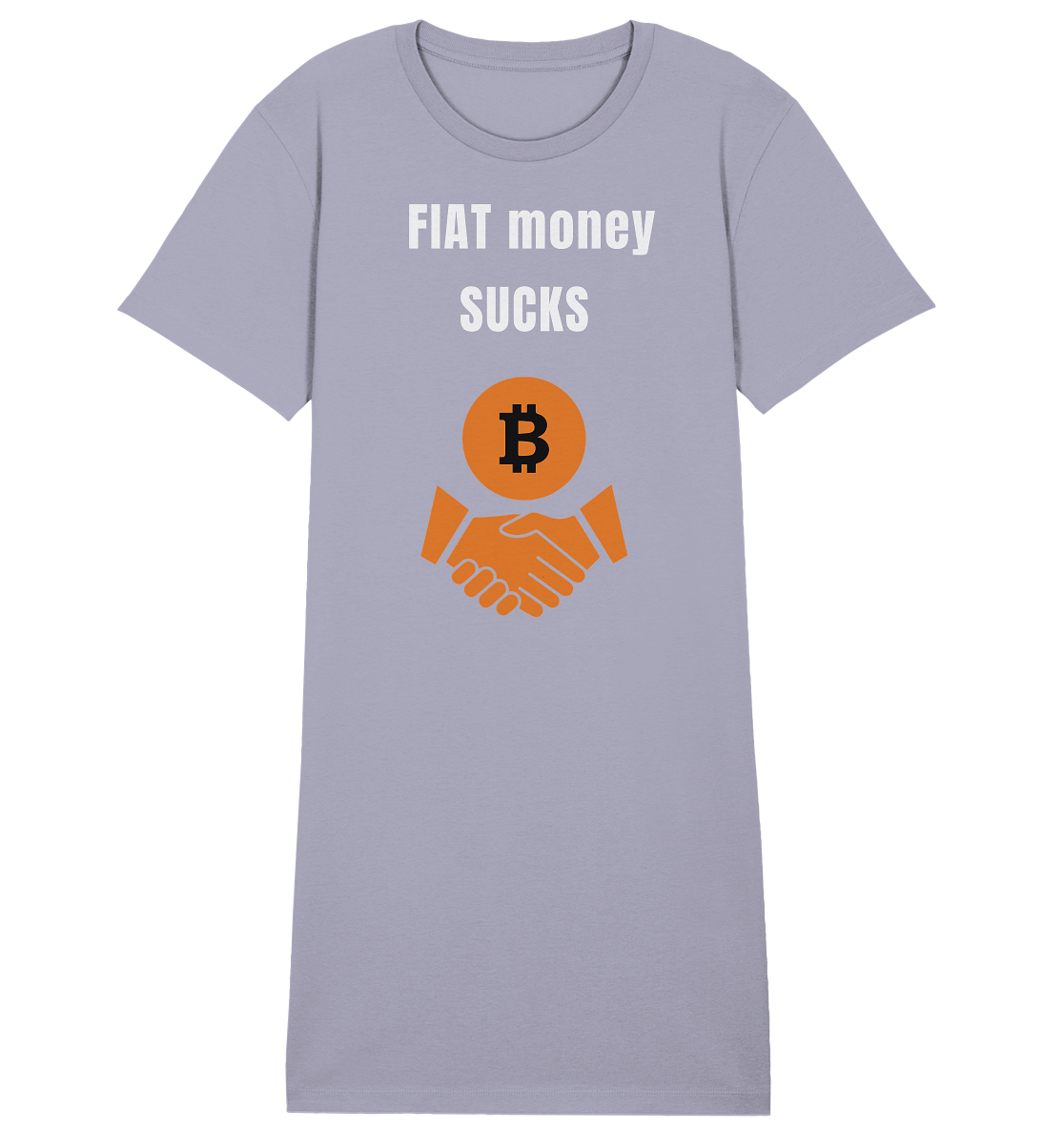 FIAT money SUCKS (Ladies Collection 21% Rabatt bis zum Halving 2024)   - Ladies Organic Shirt Dress