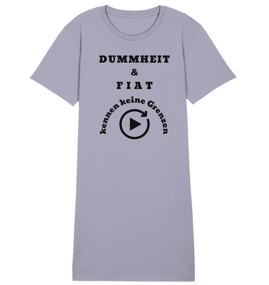 DUMMHEIT & FIAT KENNEN KEINE GRENZEN (ENDLOS-PLAYBUTTON) - Ladies Collection 21% Rabatt bis zum Halving 2024)