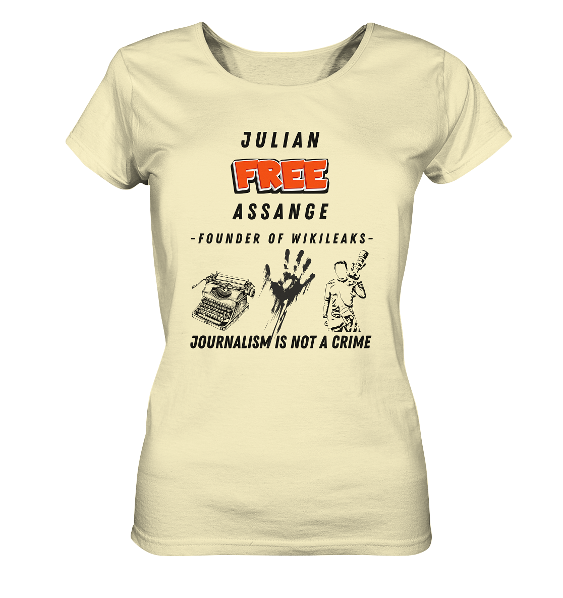 FREE JULIAN ASSANGE - FOUNDER OF WIKILEAKS - JOURNALISM IS NOT A CRIME (3 Grafiken) - Ladies Collection 21% Rabatt bis zum Halving 2024) - Ladies Organic Shirt