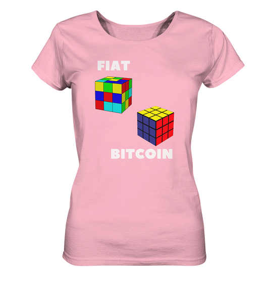 FIAT Cube & BITCOIN Cube - weisse Schrift, gerade (Ladies Collection 21% Rabatt bis zum Halving 2024) - Ladies Organic Shirt