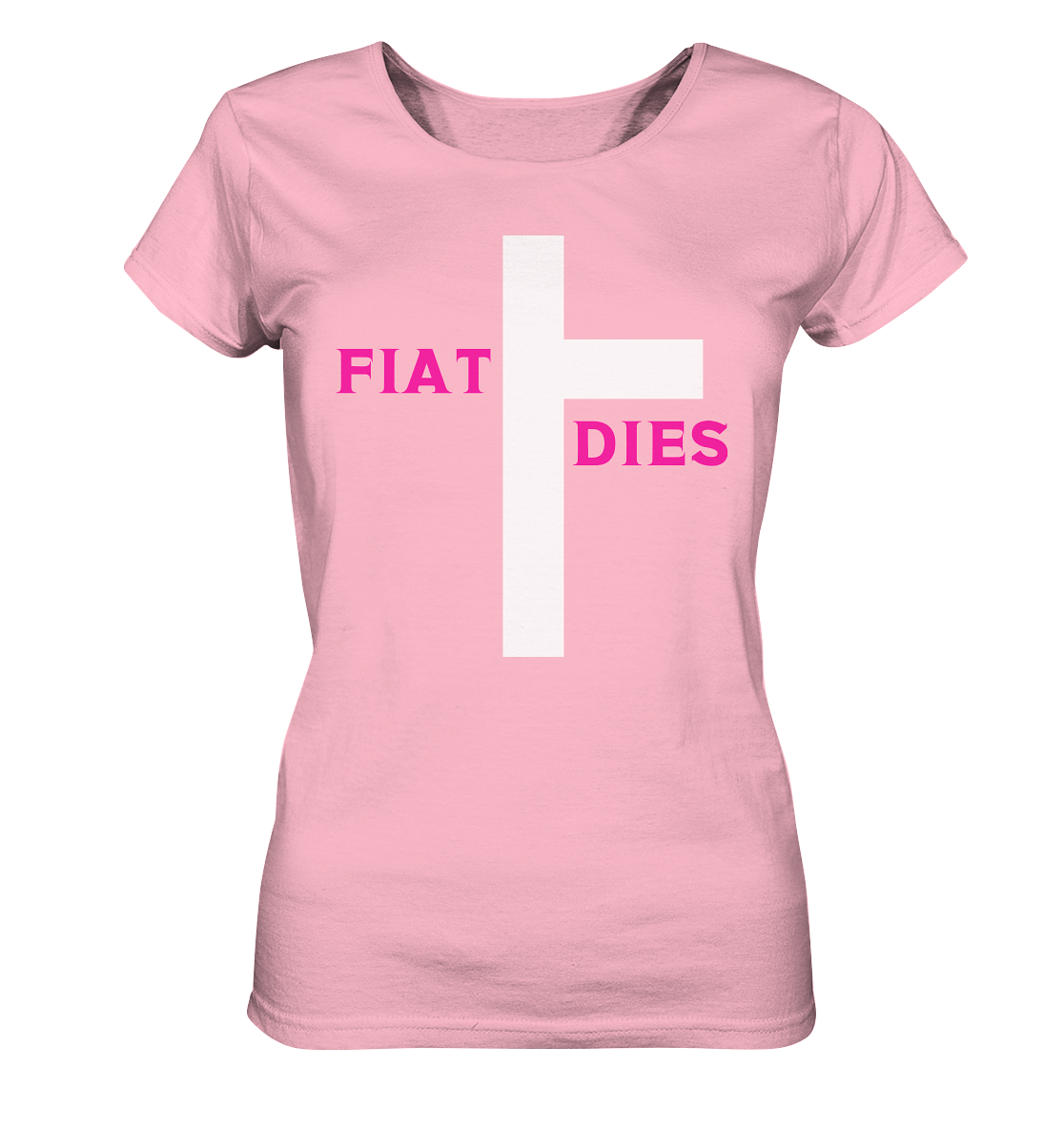 FIAT DIES (pink / pink) - Ladies Collection  - Ladies Organic Shirt