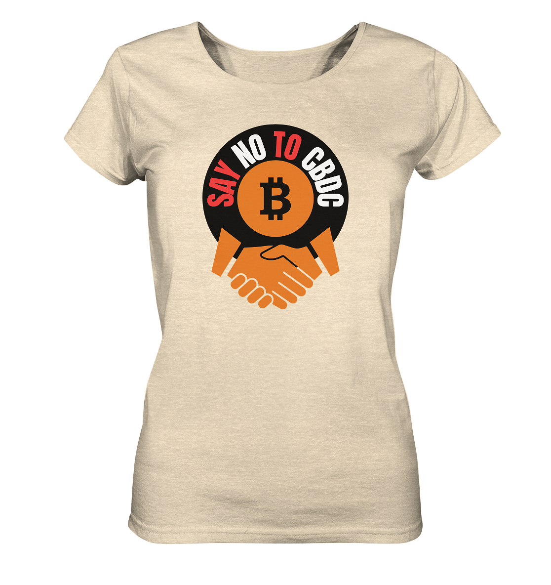 SAY NO TO CBDC - handshake (Ladies Collection 21% Rabatt bis zum Halving 2024)  - Ladies Organic Shirt