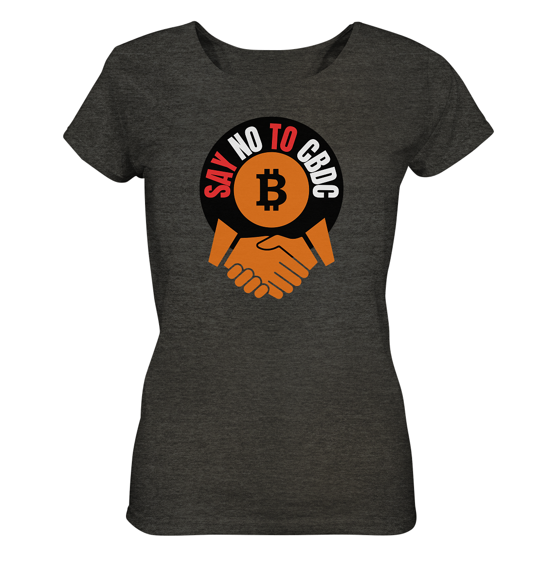 SAY NO TO CBDC - handshake (Ladies Collection 21% Rabatt bis zum Halving 2024)  - Ladies Organic Shirt (meliert)
