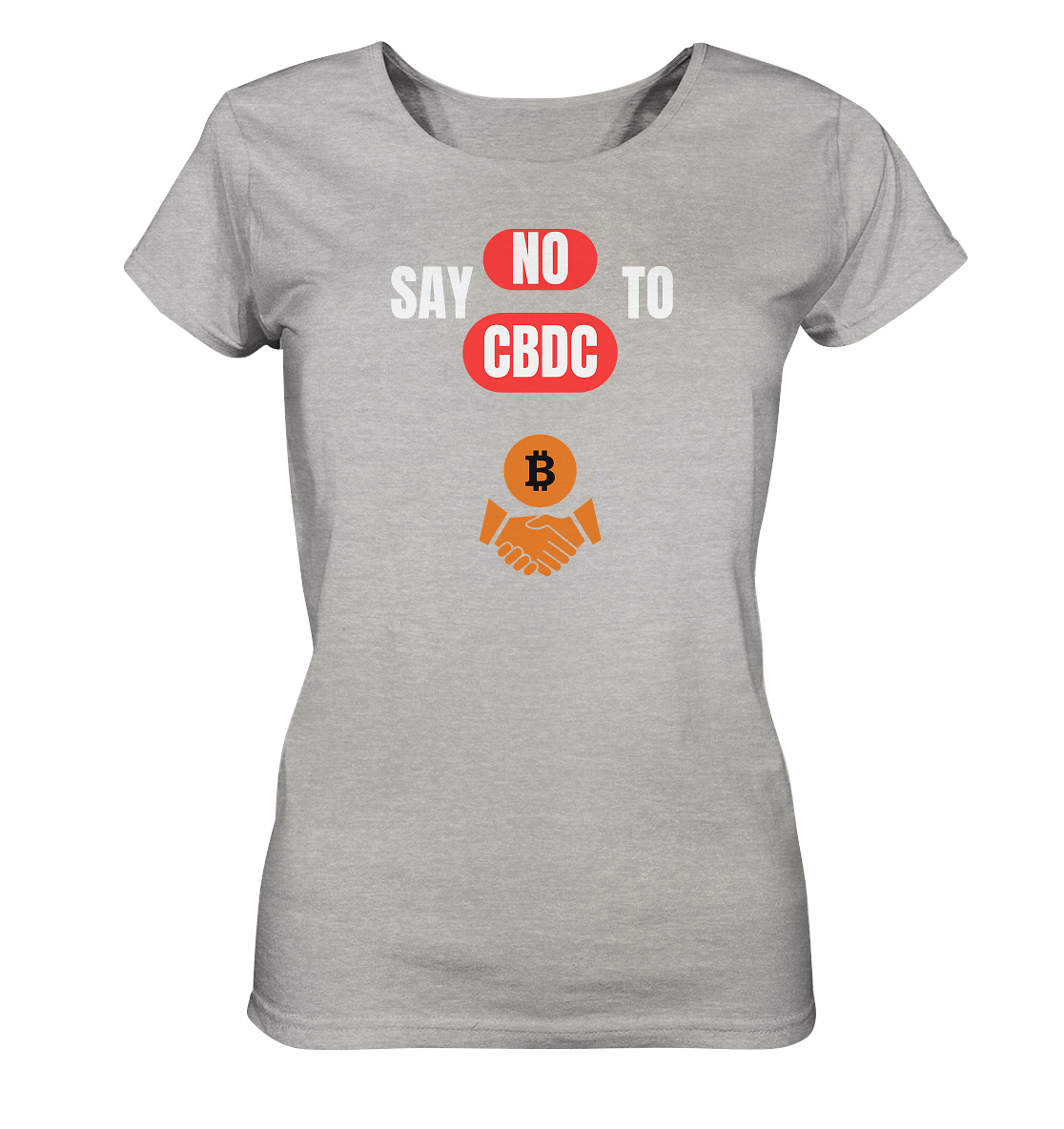 SAY NO TO CBDC - DEFIANCE handshake (Ladies Collection 21% Rabatt bis zum Halving 2024) - Ladies Organic Shirt (meliert)