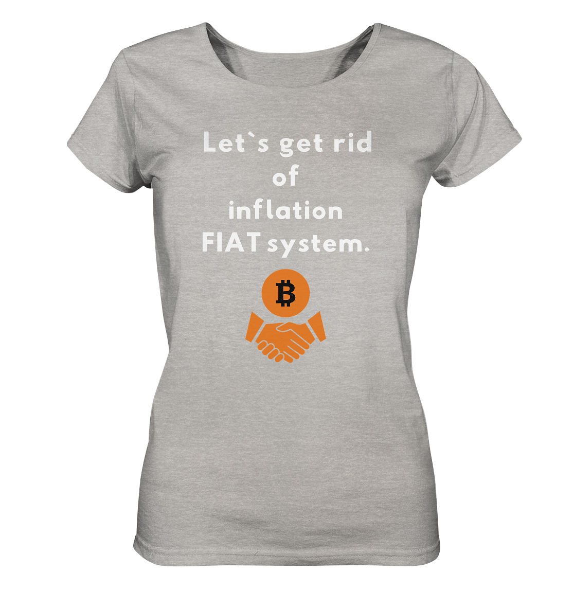 Let`s get rid of inflation FIAT system (Ladies Collection 21% Rabatt bis zum Halving 2024) - Ladies Organic Shirt (meliert)
