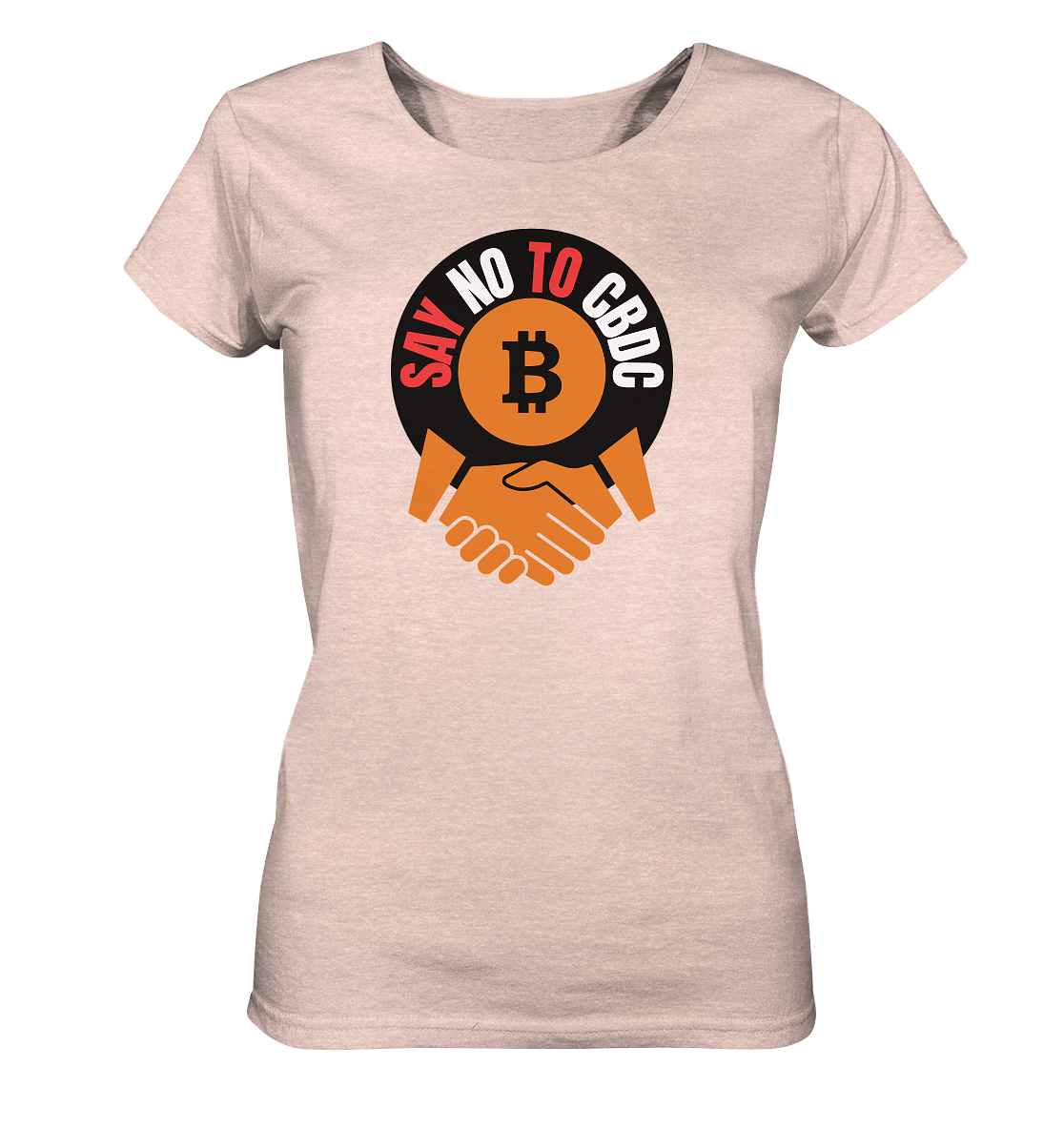 SAY NO TO CBDC - handshake (Ladies Collection 21% Rabatt bis zum Halving 2024)  - Ladies Organic Shirt (meliert)