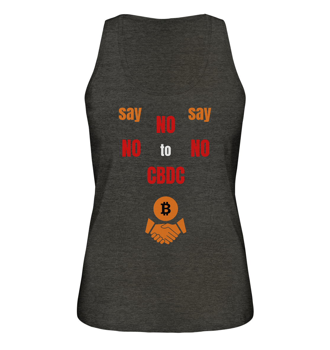 say NO NO NO to CBDC - orange / weiss / rot (Ladies Collection 21% Rabatt bis zum Halving 2024) - Ladies Organic Tank-Top