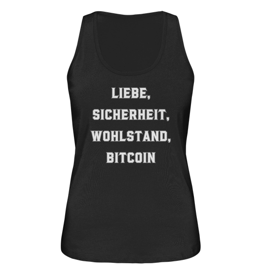 LIEBE, SICHERHEIT, WOHLSTAND, BITCOIN - Ladies Collection  - Ladies Organic Tank-Top